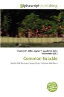 Common Grackle edito da Vdm Publishing House