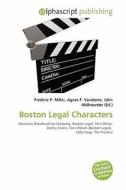 Boston Legal Characters edito da Alphascript Publishing