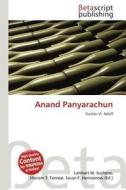 Anand Panyarachun edito da Betascript Publishing