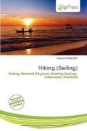 Hiking (sailing) edito da Culp Press