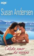 Calido Amor de Verano di Susan Andersen edito da HQN BOOKS