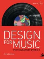 Design For Music di Pepin Press, Hans Lijklema edito da Pepin Press