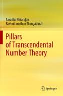 Pillars of Transcendental Number Theory di Saradha Natarajan, Ravindranathan Thangadurai edito da SPRINGER NATURE
