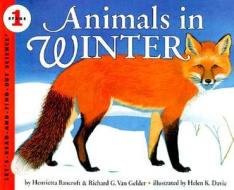 Animals in Winter: How Baby Animals Learn to Live in the Wild di Henrietta Bancroft edito da HARPERCOLLINS