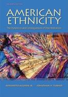 American Ethnicity: The Dynamics And Consequences Of Discrimination di Adalberto Aguirre, Jonathan H. Turner edito da Mcgraw-hill Education - Europe