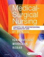 Medical-Surgical Nursing di Donna D. Ignatavicius, M. Linda Workman, Cherie Rebar edito da Elsevier LTD, Oxford