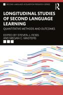 Longitudinal Studies Of Second Language Learning edito da Taylor & Francis Ltd