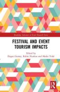 Festival And Event Tourism Impacts edito da Taylor & Francis Ltd