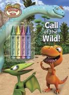 Call of the Wild! [With 4 Crayons] edito da Golden Books