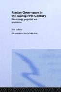 Russian Governance In The 21st Century di Irina Isakova edito da Taylor & Francis Ltd