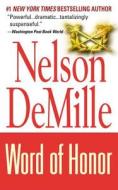Word of Honor di Nelson DeMille edito da Little, Brown & Company