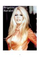 Brigitte Bardot di Arthur Miller edito da BLURB INC