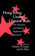 Hong Kong Under Chinese Rule edito da Cambridge University Press