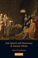 Free Speech and Democracy in Ancient Athens di Arlene W. Saxonhouse edito da Cambridge University Press