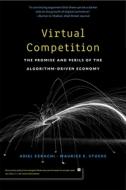 Virtual Competition di Ariel Ezrachi edito da Harvard University Press