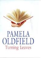 Turning Leaves di Pamela Oldfield edito da Severn House Publishers