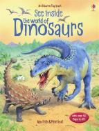 See Inside The World Of Dinosaurs di Alex Frith edito da Usborne Publishing Ltd