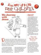 Journey of Faith for Children Lent di Francine M. O'Connor edito da Liguori Publications