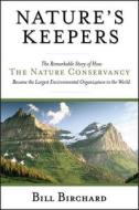 Nature's Keepers di Birchard edito da John Wiley & Sons