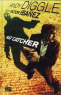 Rat Catcher di Andy Diggle edito da Titan Books Ltd