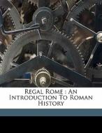 An Introduction To Roman History edito da Nabu Press