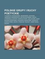 Polskie Grupy I Ruchy Poetyckie: Cyganer di R. D. O. Wikipedia edito da Books LLC, Wiki Series