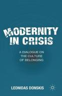 Modernity in Crisis di L. Donskis edito da Palgrave Macmillan US