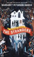The Strangers di Margaret Peterson Haddix edito da THORNDIKE STRIVING READER