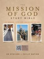 Mission Of God Study Bible-hcsb edito da Broadman & Holman Publishers