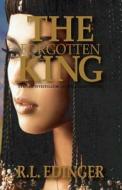 The Forgotten King: A Private Investigator Andrew Knight Mystery di R. L. Edinger edito da Createspace