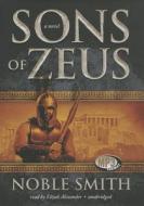 Sons of Zeus di Noble Smith edito da Blackstone Audiobooks