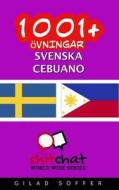 1001+ Ovningar Svenska - Cebuano di Gilad Soffer edito da Createspace