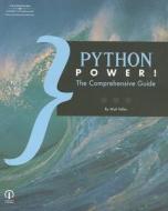Python Power! di Matt Telles, Dimitry Dukhovny edito da Cengage Learning, Inc