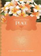 Peace di Elizabeth Clare Prophet edito da Summit University Press