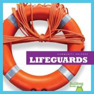 Lifeguards di Rebecca Pettiford edito da BULLFROG BOOKS