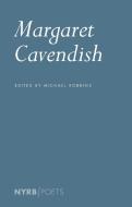 Margaret Cavendish di Margaret Cavendish, Michael Robbins edito da The New York Review of Books, Inc