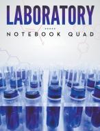 Laboratory Notebook Quad di Speedy Publishing Llc edito da Dot EDU