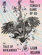 The Tengu's Game of Go di Lian Hearn edito da HighBridge Audio