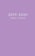 2019-2020 Weekly Planner: Small Two Year Planner 5 x 8 with Purple Cover di Edward Planners edito da LIGHTNING SOURCE INC