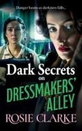 Dark Secrets On Dressmakers' Alley