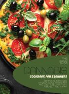 Cannabis Cookbook For Beginners di The Book Shop edito da The book shop