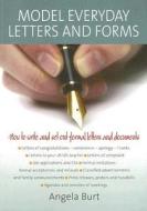 Model Everyday Letters And Forms di Angela Burt edito da Little, Brown Book Group