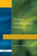 Personal Growth Through Adventure di David Hopkins edito da Routledge