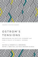 Ostrom's Tensions: Reexamining the Political Economy and Public Policy of Elinor C. Ostrom edito da LIGHTNING SOURCE INC