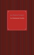 Les Sentiments Inutiles di Jean-Baptiste Foulquier edito da Books on Demand