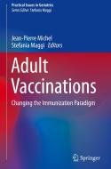 Adult Vaccinations edito da Springer-Verlag GmbH