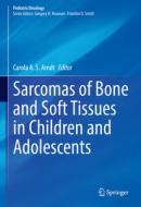 Sarcomas of Bone and Soft Tissues in Children and Adolescents edito da Springer International Publishing