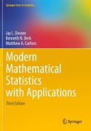 Modern Mathematical Statistics with Applications di Jay L. Devore, Matthew A. Carlton, Kenneth N. Berk edito da Springer International Publishing
