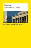 Reclams Städteführer Stuttgart di Cord Beintmann edito da Reclam Philipp Jun.
