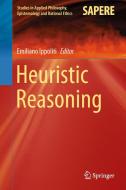 Heuristic Reasoning edito da Springer-Verlag GmbH